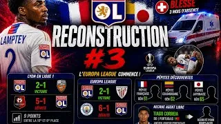 Miniature : Lamptey blessé 3 mois,Correia recruté,Lyon avance en Ligue 1 et en Europa League RECONSTRUCTION #3 