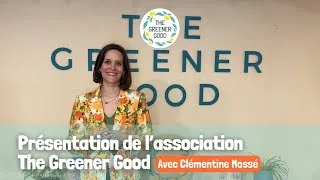 Miniature : 2 minutes pour mieux connaître The Greener Good