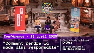 Miniature : 🌍 Comment rendre la mode plus responsable ? | Conférence En Mode Éthique