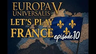 Miniature : Let's play Europa Universalis France - Episode 10 - Dominer l'Europe.