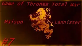 Miniature : Let's Play - Game of Thrones Total War [Lannister] Episode 7 / FR