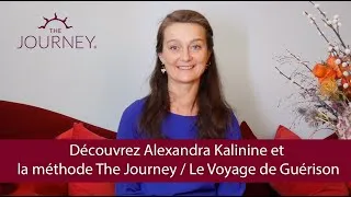 Miniature : présentation du Voyage de Guérison/The Journey par Alexandra Kalinine
