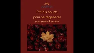 Miniature : Rituels courts pour se régénérer - pour petits et grands