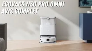 Miniature : Avis tranché : ECOVACS N30 PRO OMNI vaut-il le coup ?