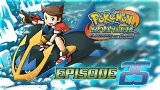 Miniature : Pokémon Ranger 2 : Enfin je suis Top Ranger ! #25