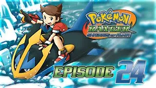Miniature : Pokémon Ranger 2 : Enfin je suis Top Ranger ! #24