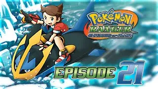 Miniature : Pokémon Ranger 2 : Enfin je suis Top Ranger ! #21