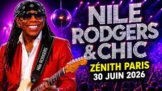Miniature : Nile Rodgers & CHIC Live Paris 2026 Full Show / Zénith de Paris / Best Moments