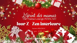 Miniature : Calendrier de l'Avent des Mamas. Jour 26: Z - Zen intérieure