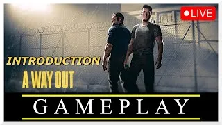 Miniature : A Way Out : Introduction au Live - Ce Qui Nous Attend Ce Samedi avec Ma Chérie et la Communauté !