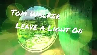 Miniature : Leave a Light On  Tom Walker