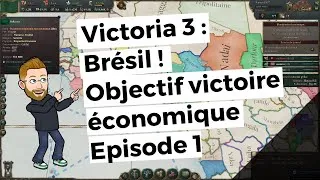 Miniature : Let's Play Victoria 3  : Victoire Economique avec le Brésil Episode 1 patch 1.5.5 beta