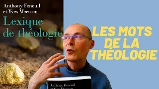 Miniature : Les mots de la théologie : présentation du Lexique de théologie