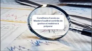 Miniature : Master Audit et Contrôle de gestion ou CCA : Conditions d’accès et matières à préparer
