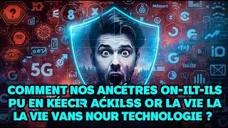 Miniature : Comment nos ancêtres ont-ils pu en savoir autant sur la vie sans notre technologie ?. 🤔💡❓