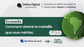 Miniature : WEBINAIRE - Nam&Kouji - Ecovadis : Comment obtenir la médaille que vous méritez