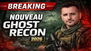 Miniature : BREAKING : Ubisoft confirme le nouveau Ghost Recon (2026) (2027)