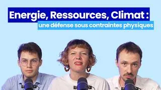 Miniature : "Energie, ressources, climat : une défense sous contraintes physiques" Rapport introductif