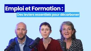 Miniature : Emploi et Formation : des leviers essentiels pour décarboner