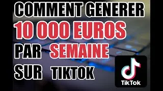 Miniature : COMMENT gagner 10 000 euros par SEMAINE sur TIKTOK