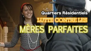 Miniature : Au coeur des quartiers résidentiels: la lutte contre les mères parfaites (Festival21)