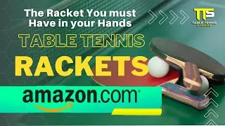 Miniature : The Best Table Tennis Racket to get from AMAZON ?