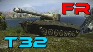 Miniature : World of Tanks ||  Gameplay commenté FR || T32 | redshire | 9.14