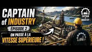 Miniature : ON AUTOMATISE ENFIN NOTRE USINE ! 🤯⚙️ | Captain of Industry #2