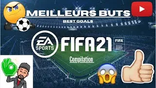 Miniature : FIFA 21 - MEILLEURS BUTS - COMPILATION #1
