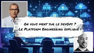 Miniature : On vous ment sur le DevOps ? Le Platform Engineering expliqué !