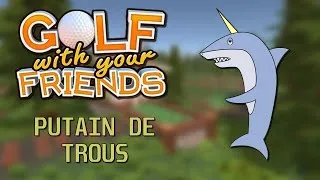 Miniature : PUTAIN DE TROUS !
