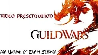 Miniature : Présentation Guild Wars 2 avec Elrim Seidmar