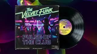 Miniature : 𝐓𝐡𝐞 𝐕𝐞𝐥𝐯𝐞𝐭𝐅𝐮𝐧𝐤  | Pulse Of The Club (80s Disco Funk Music)