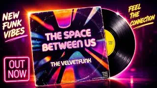 Miniature : 𝐓𝐡𝐞 𝐕𝐞𝐥𝐯𝐞𝐭𝐅𝐮𝐧𝐤  | The Space Between Us (80s Disco Funk Music)