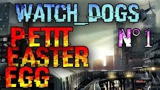 Miniature : Watch Dogs Petit Easter egg N°1