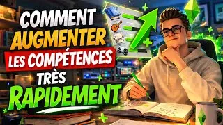 Miniature : Comment augmenter les compétences très facilement sur les Sims 4