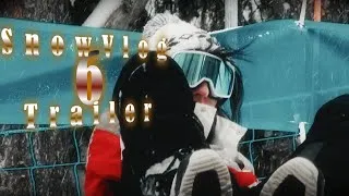 Miniature : SnowVlog 6 - Trailer