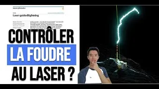 Miniature : Comment contrôler la foudre à l'aide d'un méga-laser ?