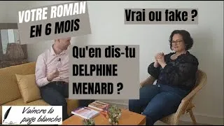 Miniature : Votre roman en 6 mois, qu'en dis-tu Delphine Ménard ?