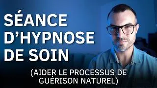 Miniature : Hypnose guidée pour soigner votre corps et vos pensées (27 minutes) - pas de musique !