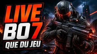 Miniature : 🔴 LIVE BO7 — Que du jeu, zéro prise de tête !