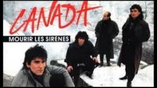 Miniature : Canada mourir les sirènes (Paroles)