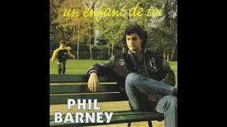 Miniature : Phil Barney  un enfant de toi 1987 (paroles)