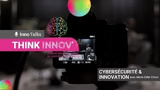 Miniature : InnoTalks Cyber-sécurité & Innovation avec Marie-Odile Crinon
