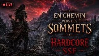 Miniature : 🔴EN CHEMIN VERS DES SOMMETS EN MODE HARDCORE SSF (PATH OF EXILE // FR) 