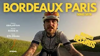 Miniature : BORDEAUX-PARIS : 665 KM NON-STOP EN 31H (Canicule, Vent de Face, Souffrance & Émotions)