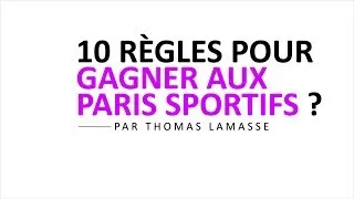 Miniature : 10 REGLES POUR GAGNER AUX PARIS SPORTIFS