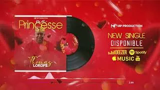 Miniature : Thomas LOKOFE - Ma Princesse (AUDIO OFFICIEL)