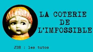 Miniature : Comment faire tourner un groupe de PJ disparates