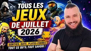 Miniature : 😱 TOUS LES JEUX DE JUILLET 2026 ! 40+ SORTIES INCROYABLES À NE PAS MANQUER !